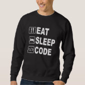 East Sleep Code Funny für Software Engineers & G Sweatshirt (Vorderseite)