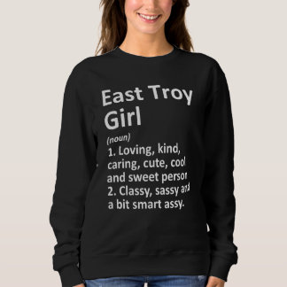 East Troy Girl Wi Wisconsin Funny City Zuhause Roo Sweatshirt