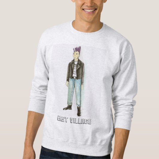 East Village NYC Mohawk Punk Rock Sweatshirt (Vorderseite)