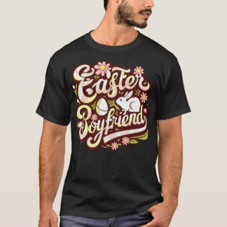 Easter Boyfriend Valentines Relationship Egg T-Shirt