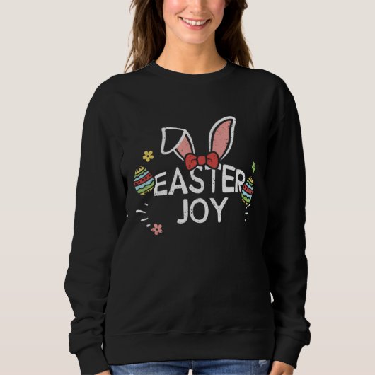 Easter Bunny Easter joy Easter Sayings Sweatshirt (Vorderseite)