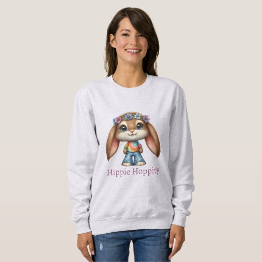 Easter Bunny – Hippie Hoppity    Sweatshirt (Vorne ganz)