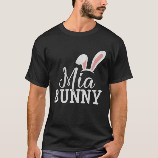 Easter Day Bunny Easter Costume Matching Mia Bunn T-Shirt (Vorderseite)