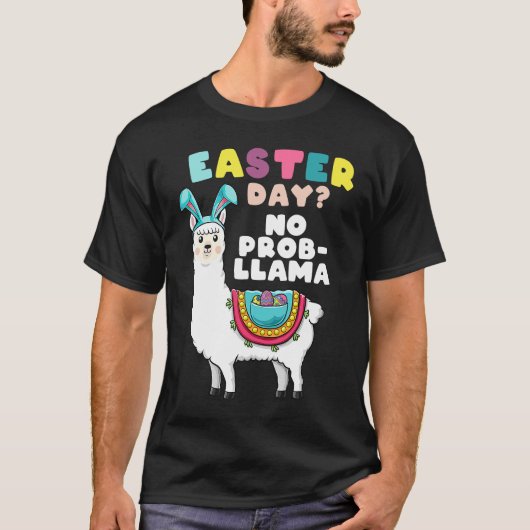 Easter Day No Prob LLama T Alpaca Easter Day Girl T-Shirt (Vorderseite)
