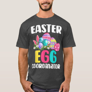 Easter Egg Coordinator Funny Boys Girls Kids Teens T-Shirt