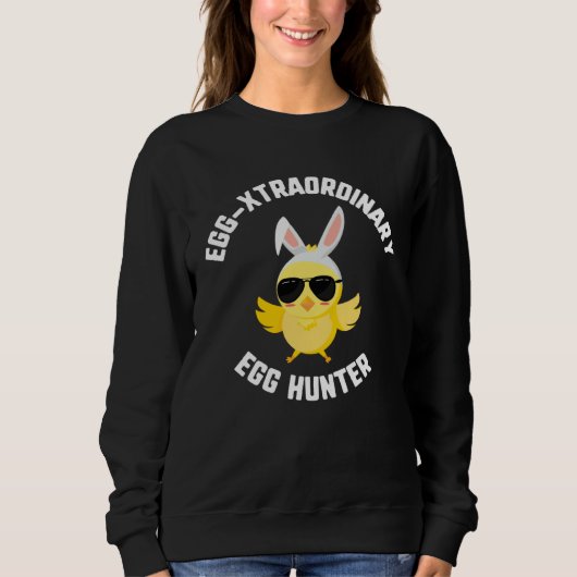 Easter Egg Xtraordinary Egg Hunter Sunglasses Chic Sweatshirt (Vorderseite)