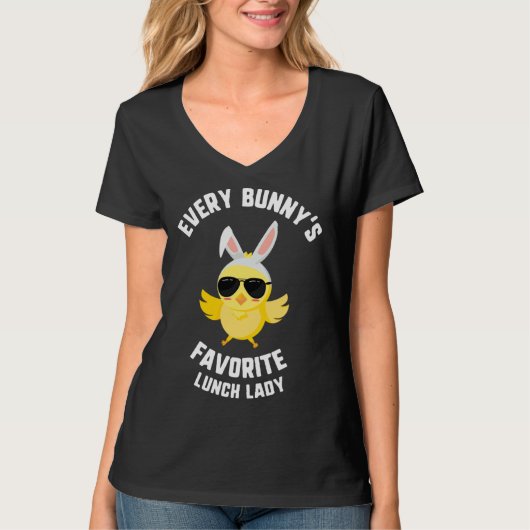 Easter Every Bunny s Favorite Lunch Lady Chick Kid T-Shirt (Vorderseite)