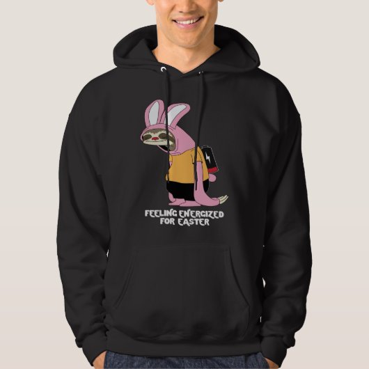 Easter Sloth Bunny Feeling Energized Hoodie (Vorderseite)