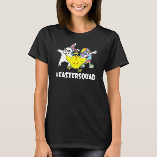 Easter Squad Dabbing Bunny Chick Egg Hunting Match T-Shirt (Vorderseite)