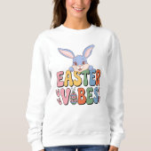 Easter Vibes, Bunny Ears Sweatshirt (Vorderseite)