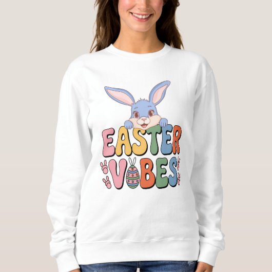 Easter Vibes, Bunny Ears Sweatshirt (Vorderseite)