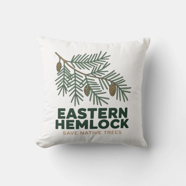 Eastern Hemlock Save Native Trees Decorative Pillo Kissen (Vorderseite)