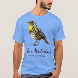 Eastern Meadowlark The Bird Lover Collection T-Shirt