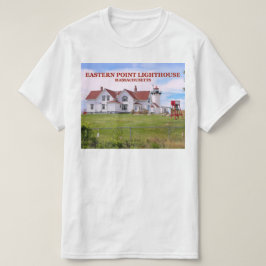 Eastern Point Lighthouse, Massachusetts T - Shirt