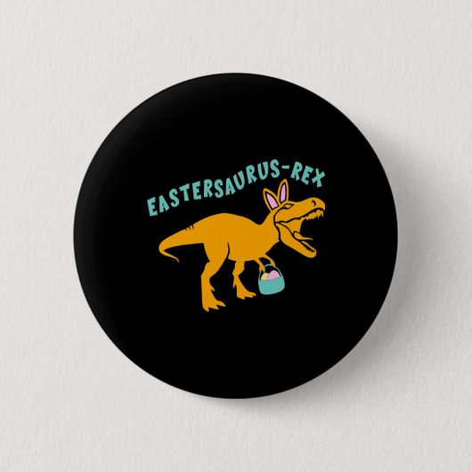 Eastersaurus Ostergeschenk-Dinosaurier für Teenage Button (Vorderseite)