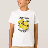 Easy Cheesy Lemon Squeezy Funny Food Puff T-Shirt (Vorderseite)