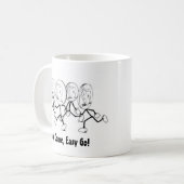 Easy Come, Easy Go! Kaffeetasse (Vorderseite Links)
