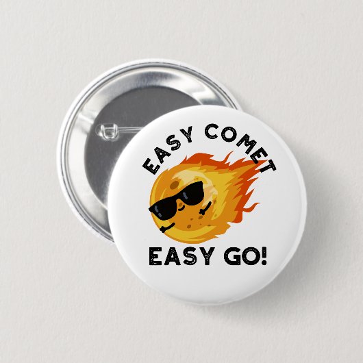 Easy Comet Easy Go Funny Astronomie Pun Button (Vorne & Hinten)