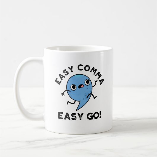 Easy Comma Easy Go Funny Punctuation Pub Kaffeetasse (Links)