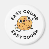 Easy Crumb Easy Dough Funny Cookie Puff Magnet (Vorne)