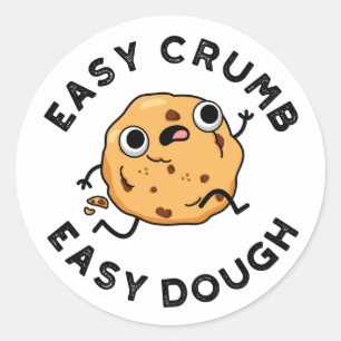 Easy Crumb Easy Dough Funny Cookie Puff Runder Aufkleber