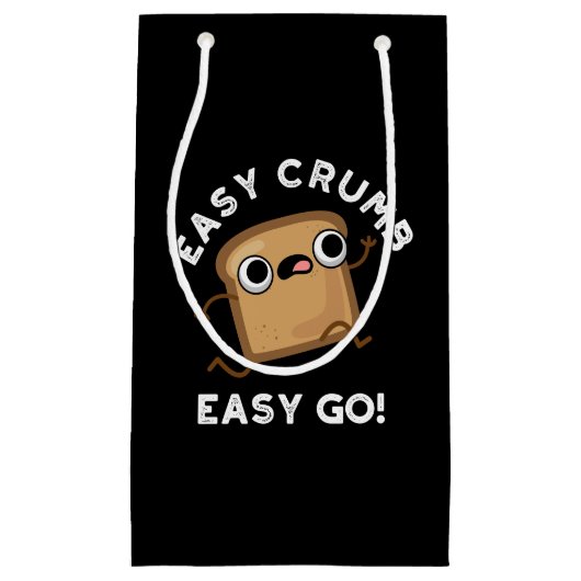 Easy Crumb Easy Go Funny Brot Pub Dark BG Kleine Geschenktüte (Vorderseite)