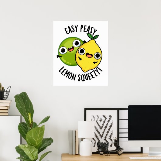Easy Peasy Lemon Squeezy Funny Fruit Pub Poster (Heimbüro)
