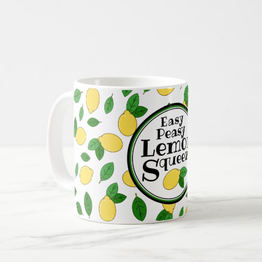 Easy Peasy Lemon Squeezy Funny Zitat Lemon Muster Kaffeetasse (Vorderseite Links)