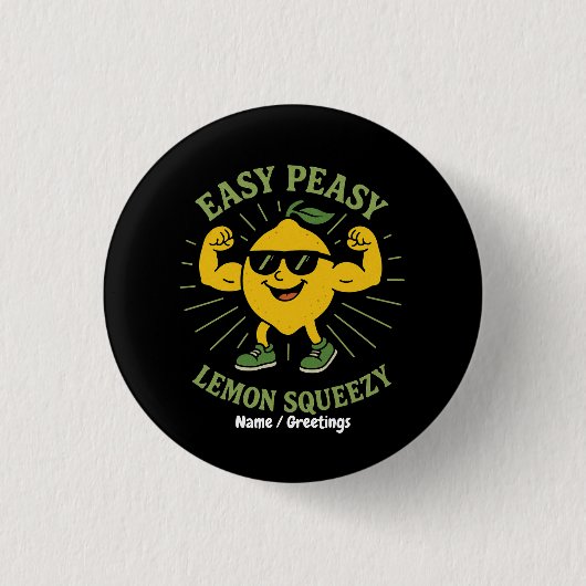 Easy Peasy Lemon Squeezy Geschenk - Funny Hello Su Button (Vorderseite)