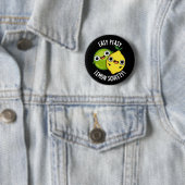 Easy Peasy Lemon Squeezy Lustiger Fruchtwitz Dunkl Button (Beispiel)