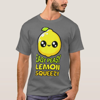 Easy Peasy Lemon Squeezy Niedlich Lemon Pub T-Shirt