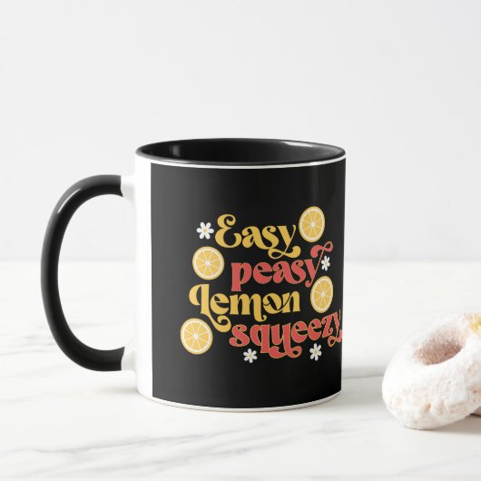 Easy Peasy Lemon Squeezy Tasse (Mit Donut)