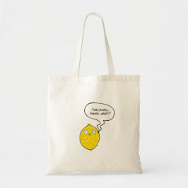 Easy Peasy Lemon Was?! Tragetasche