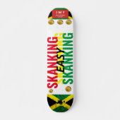 EASY SKANKING (JAM) (JMT) 7 3/4" Skateboard Deck (Vorne)