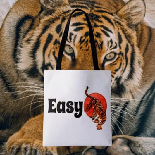 Easy Tiger Tote Bag - Fierce Style Tasche