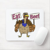 Eat Beef - Gespräch mit der Türkei Mousepad (Mit Mouse)