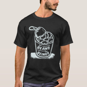 Eat Bohnen nicht Beinhaltet Vintages Retro-Protein T-Shirt