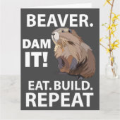 Eat Build Repeat Funny Beaver Animal Gruß Karte (Gelbe Blume)