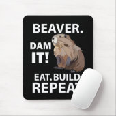 Eat Build Repeat Funny Beaver Animal Mousepad (Mit Mouse)