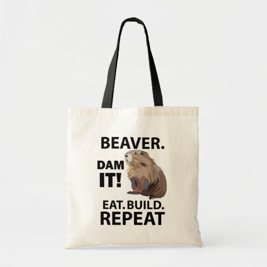 Eat Build Repeat Funny Beaver Animal Tragetasche (Vorne)