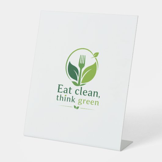 Eat clean, think green sockelschild (Vorderseite)