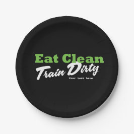 EAT CLEAN TRAIN DIRTY Gym Workout Fitness Party Pappteller