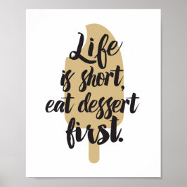 Eat Dessert First, Ice Cream Bar Poster