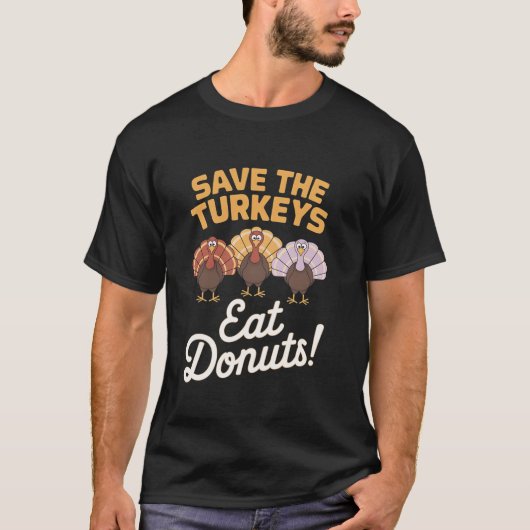 Eat Donuts Funny T Shirt (Vorderseite)