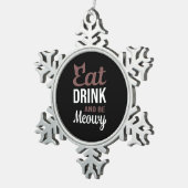 Eat Drink And Be Meowy Creative Style Schneeflocken Zinn-Ornament (Rechts)