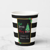 Eat Drink And Be Merry Christmas Party Pappbecher (Vorderseite)