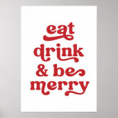 Eat Drink and be Merry Poster (Vorne)