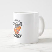 Eat Drink And Be Scared Funny Quote Jumbo-Tasse (Vorderseite Rechts)