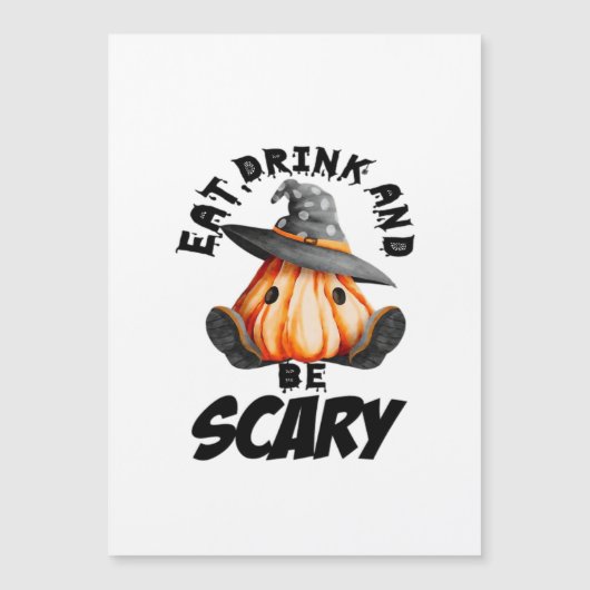 Eat Drink And Be Scared Retro Cool Magnetkarte (Vorderseite)