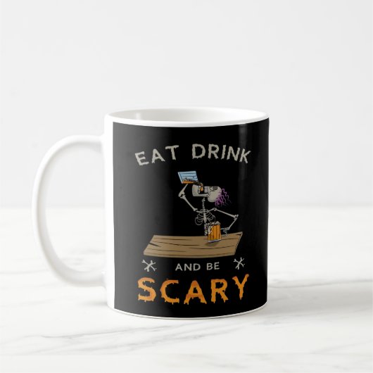 Eat Drink And Be Scary Aesthetic Graphic Kaffeetasse (Links)